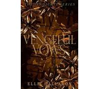 Ellie Hallaron Vengeful Vows (Tascabile)