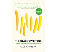 Ellie Harrison The Glasgow Effect (Tascabile)