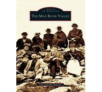 Ellie Hilferty John Hilferty The Mad River Valley (Tascabile) Images of America