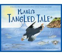 Ellie Jackson Marli's Tangled Tale (Tascabile) Wild Tribe Heroes