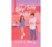 Ellie K Wilde The Sixty/Forty Rule (Tascabile) Sunset Landing