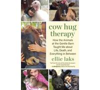 Ellie Laks Cow Hug Therapy (Tascabile)