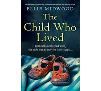 Ellie Midwood The Child Who Lived (Tascabile)