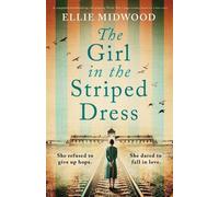 Ellie Midwood The Girl in the Striped Dress (Tascabile)