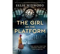 Ellie Midwood The Girl on the Platform (Tascabile)