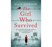 Ellie Midwood The Girl Who Survived (Tascabile)