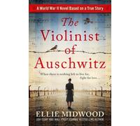 Ellie Midwood The Violinist of Auschwitz (Tascabile)