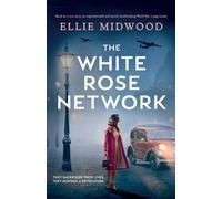 Ellie Midwood The White Rose Network (Tascabile)