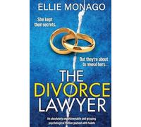 Ellie Monago The Divorce Lawyer (Tascabile) Divorce