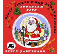 ELLIE NELLIE AND HER FURRY FRIENDS.: FOOTPATH 5. CHRISTMAS FUN.