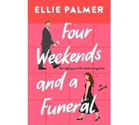 Ellie Palmer Four Weekends and a Funeral (Tascabile)