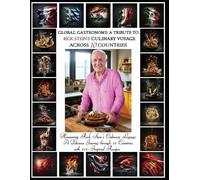 Ellie Richards James Richards "Global Gastronomy (Tascabile)