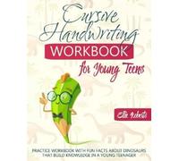 Ellie Roberts Cursive Handwriting Workbook for Young Teens (Tascabile)