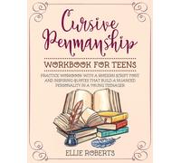 Ellie Roberts Cursive Penmanship Workbook for Teens (Tascabile)