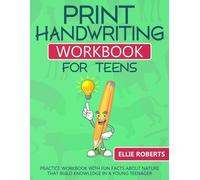 Ellie Roberts Print Handwriting Workbook for Teens (Tascabile)