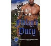 Ellie St Clair Finlay's Duty (Tascabile) Victorian Highlanders