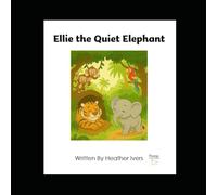 Ellie the Elephant