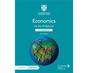 Ellie Tragakes Economics for the IB Diploma Coursebook wit (Mixed Media Product)