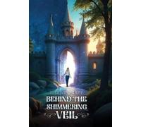 Ellie Vin House Behind the Shimmering Veil (Copertina rigida)