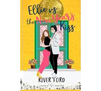 Ellie Vs The New Year's Kiss: A sweet small-town romance
