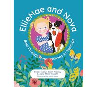 EllieMae and Nova: Best Friends from Frisbees to Teacups