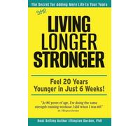 Ellington Darden Still Living Longer Stronger (Copertina rigida)