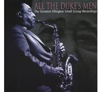 Ellington,Duke - All the Duke'S Men-Small Group Recordings