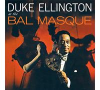 Ellington Duke - At The Bal Masque
