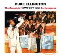 Ellington Duke Complete Newport 1958 Performances (CD)