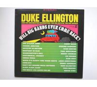 Ellington, Duke - Ellington, Duke Will Big Bands Ever Come Back LP Reprise K54064 EX/EX 1976