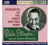 ELLINGTON, DUKE - HIGHLIGHTS OF THE GREAT..