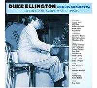 Ellington, Duke & His Orchestra - Live In Zurich Switzerland 2.5 1950
