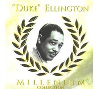 ELLINGTON, DUKE - MILLENIUM COLLECTION