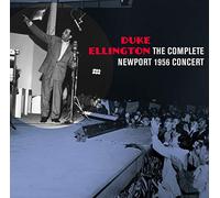 Ellington Duke - The Complete Newport 1956 Concert