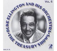 Duke Ellington and His Orchestra Treasury Shows Vol. 6 (CD) Album