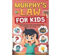 Elliot B Sparks Murphy Law Book for Kids (Tascabile)
