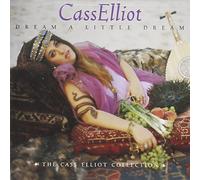 Elliot, Cass - Dream A Little Dream