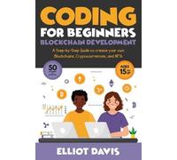Elliot Davis Coding for Beginners (Tascabile)