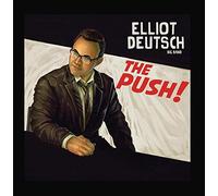 Elliot Deutsch Big Band - The Push!