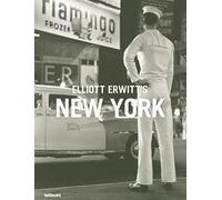 Elliot Erwitt's New York. Ediz. multilingue: Elliott Erwitt