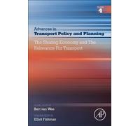 Elliot Fishman The Sharing Economy and the Relevance for Transport (Tascabile)