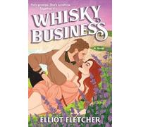 Elliot Fletcher Whisky Business (Tascabile)