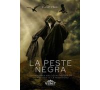 Elliot Frank La Peste Negra (Tascabile)