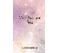 Elliot Harrison Stars, Bars, and Mars (Tascabile)