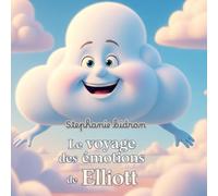 Elliot le voyage des émotions