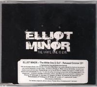 ELLIOT MINOR - WHITE ONE IS EVIL -1TR-