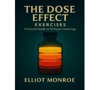 Elliot Monroe The DOSE Effect Exercises (Tascabile)