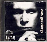 Elliot Murphy - Change Will Come