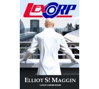 Elliot S Maggin Lexcorp (Tascabile)