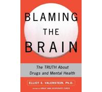 Elliot S. Valenstein Blaming the Brain (Tascabile)